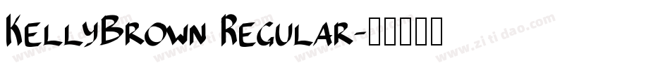 KellyBrown Regular字体转换